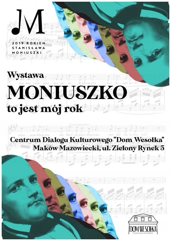 Wystawa MONIUSZKO - to jest mój rok