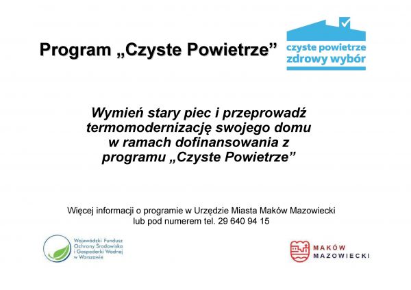 WYMIEŃ STARY PIEC I PRZEPROWADŹ TERMOMODERNIZACJĘ SWOJEGO DOMU W RAMACH PROGRAMU "CZYSTE POWIETRZE" NR TELEFONU: 29 640 94 15