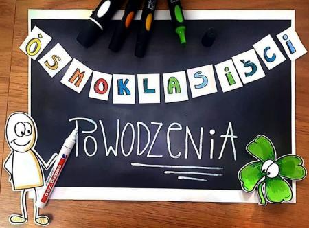 ŻYCZENIA DLA ÓSMOKLASISTÓW