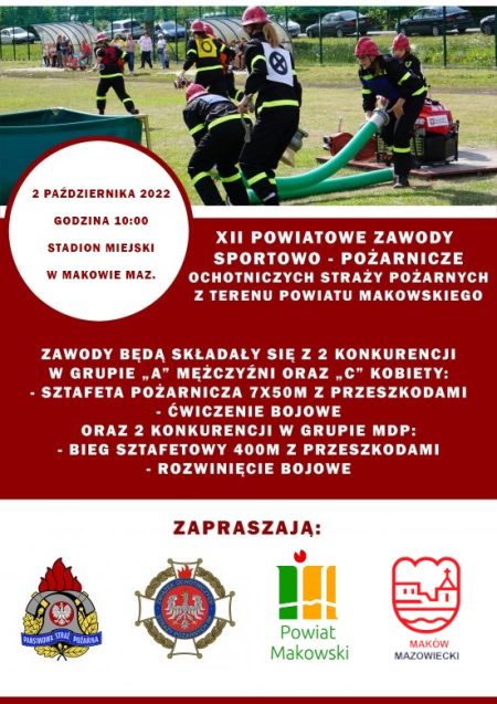 XII POWIATOWE ZAWODY SPORTOWO-POŻARNICZE OCHOTNICZYCH STRAŻY POŻARNYCH Z TERENU POWIATU MAKOWSKIEGO