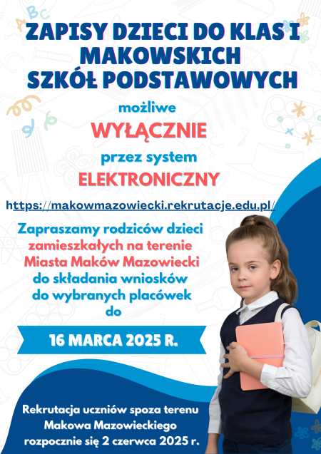 REKRUTACJA DO MAKOWSKICH SZKÓŁ PODSTAWOWYCH I PRZEDSZKOLI