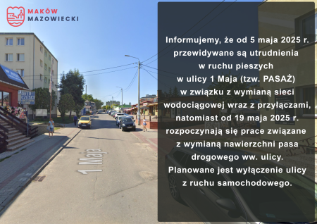 PRACE REMONTOWE W ULICY 1 MAJA (TZW. PASAŻ)